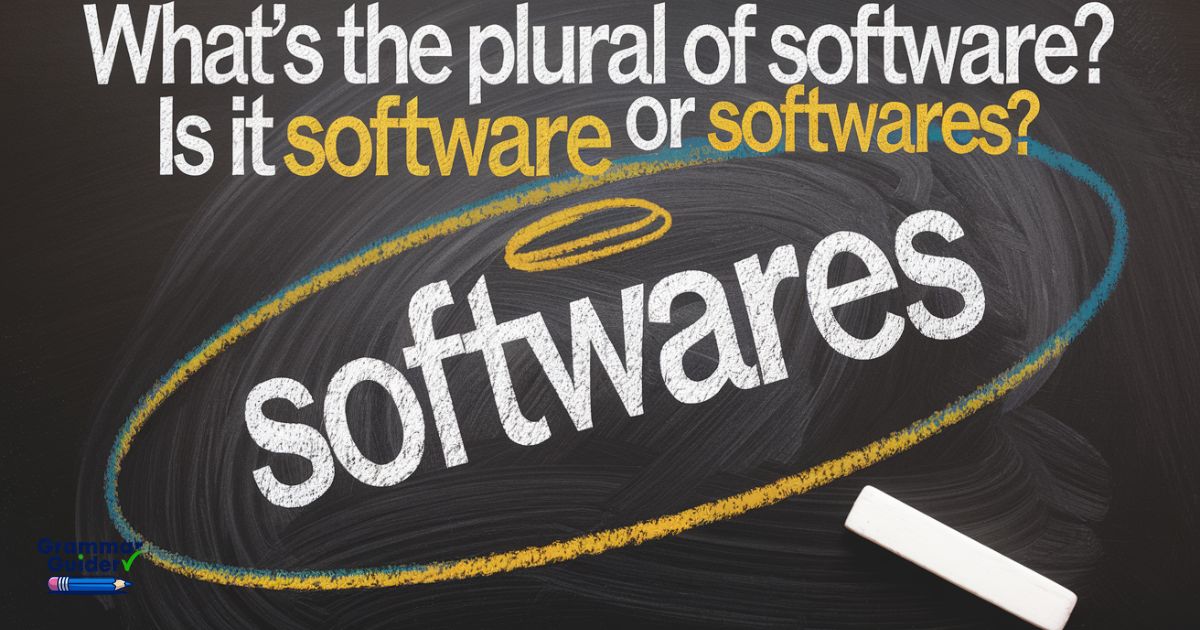 What’s the Plural of Software? Is it Software or Softwares?