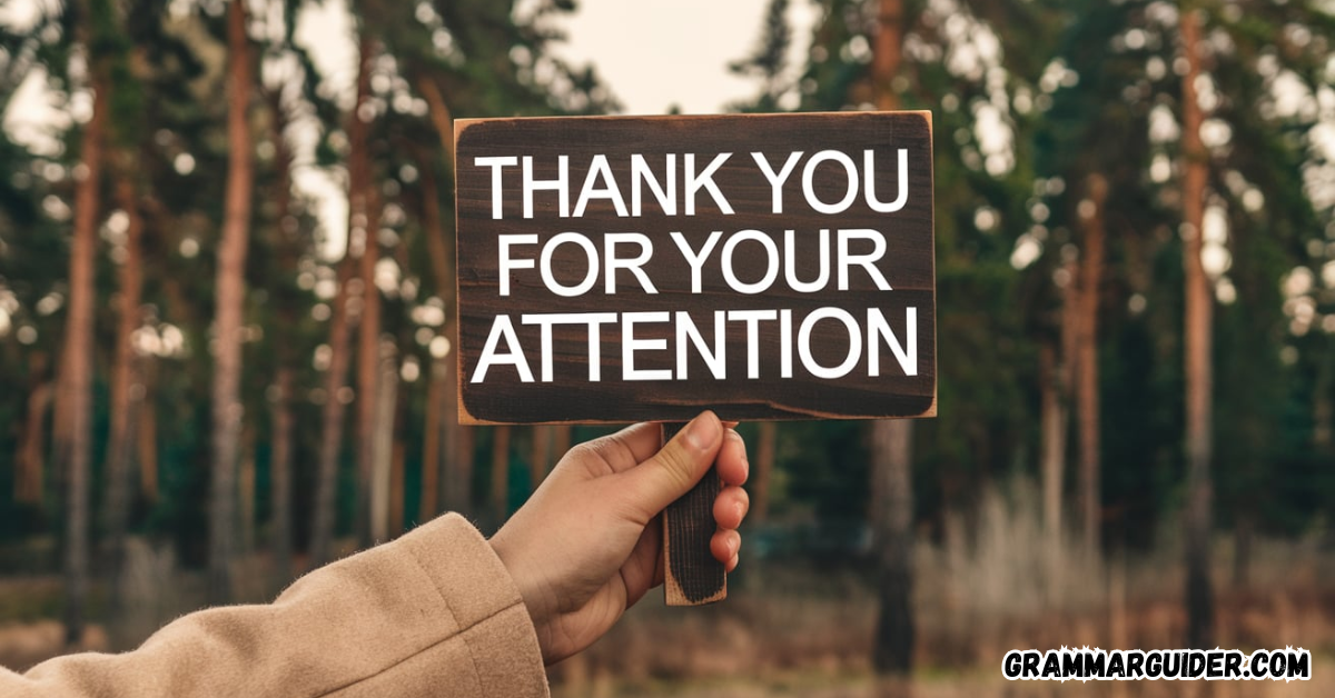 25 Ways to Say Thank You for Your Attention in an Email