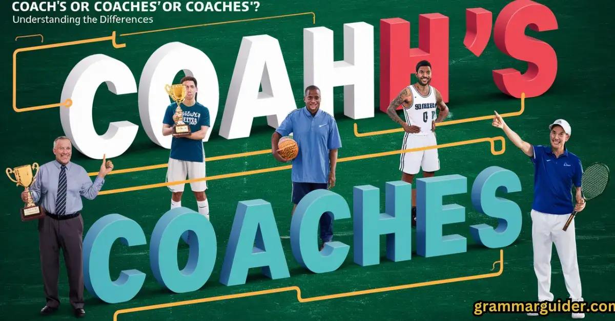 coachs-or-coaches-or-coaches-understanding-the-differences