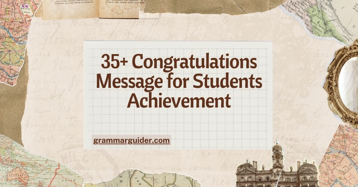 35+ Congratulations Message for Students Achievement