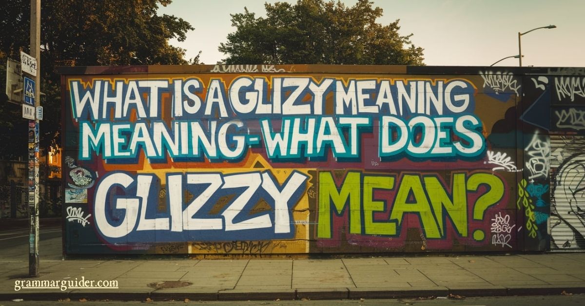 glizzy meaning